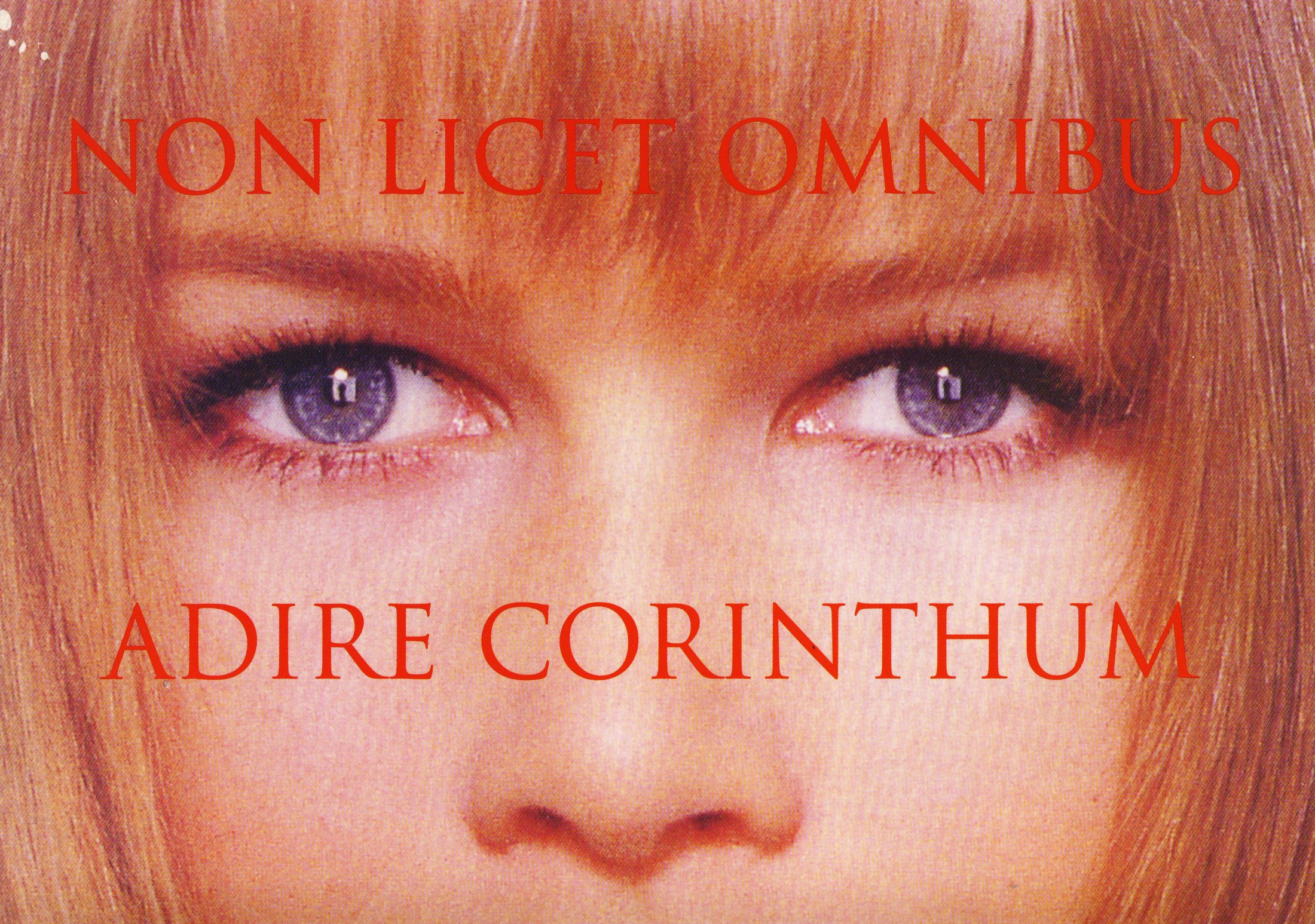 NON LICET OMNIBUS